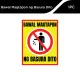 Dsign Bawal magtapon ng basura dito or Please Don't throw your garbage here signages 8x10inches. 