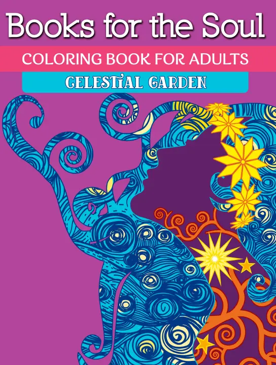 Download Books For The Soul Coloring Book For Adults Celestial Garden Lazada Ph