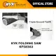 KYK FOLDING SAW KFS8302 (AUTHENTIC). 