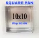 SQUARE PAN 10x10 (Ordinary). 