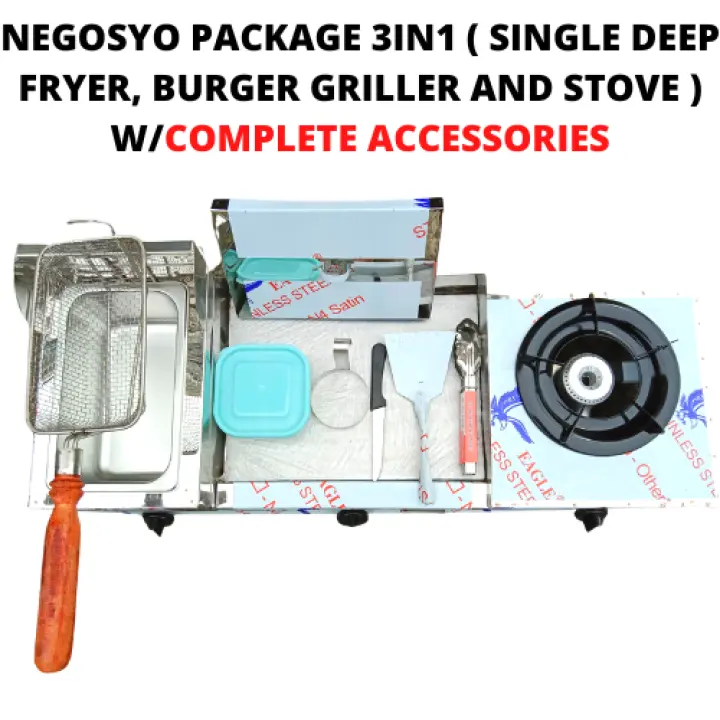PANG NEGOSYO PACKAGE PURE STAINLESS 3 IN 1 (SINGLE DEEP FRYER, BURGER GRILLER AND STOVE) 12X12 , 12X14 PERFECT PANG BUSINESS WITH COMPLETE ACCESSORIES / READY PANG BUSINESS AT SWAK PANG BUSINESS / CASH ON DELIVERY