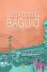 Beckoning Baguio: A Decade of Walking in a City of Pines by Ivan Emil A. Labayne. 