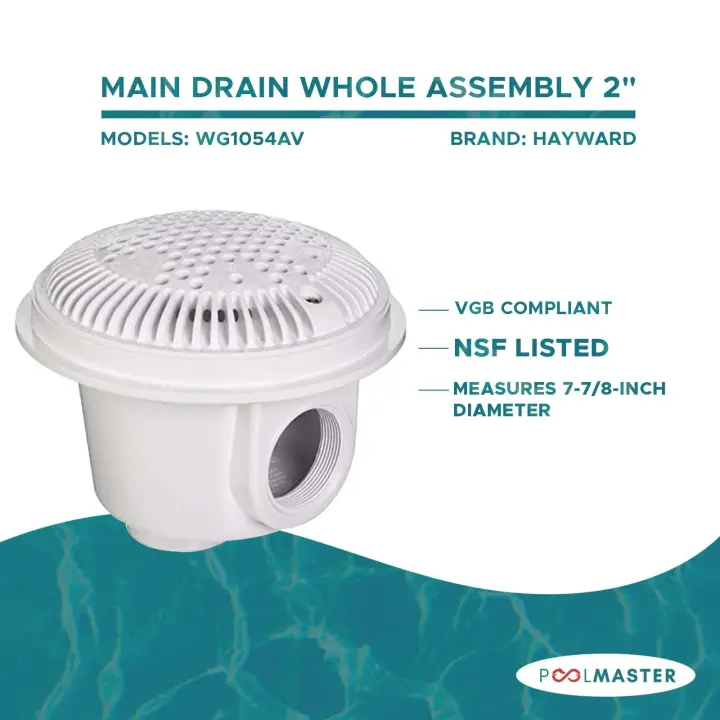 Hayward WG1054AV Main Drain Whole Assembly 2"