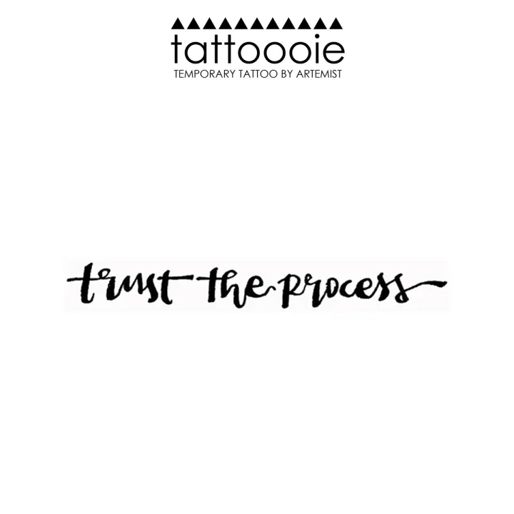 Tattoooie Temporary Tattoo Trust The Process Lazada Ph